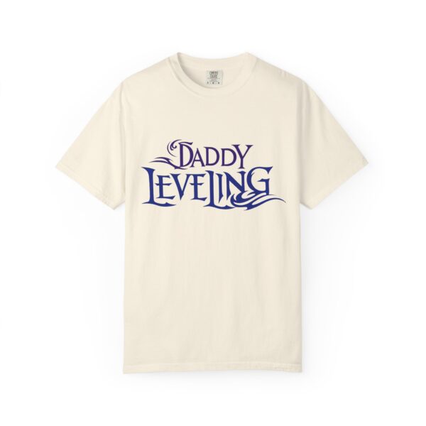 Level Up Your Dad Style - Unisex Garment-Dyed T-shirt, Funny Gift for Fathers, Dad Leveling Tee, Casual Wear, Birthday Gift - Image 7