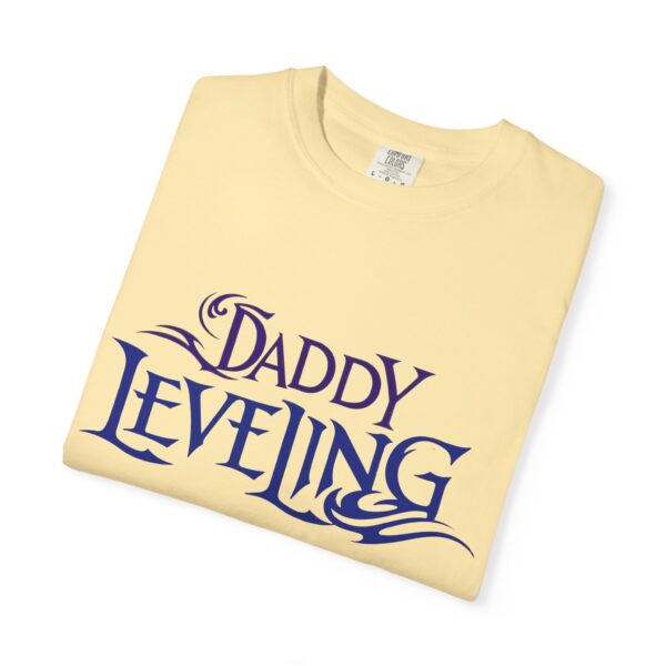 Level Up Your Dad Style - Unisex Garment-Dyed T-shirt, Funny Gift for Fathers, Dad Leveling Tee, Casual Wear, Birthday Gift - Image 14