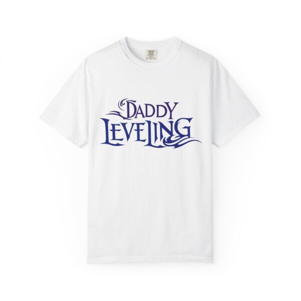 Level Up Your Dad Style - Unisex Garment-Dyed T-shirt, Funny Gift for Fathers, Dad Leveling Tee, Casual Wear, Birthday Gift