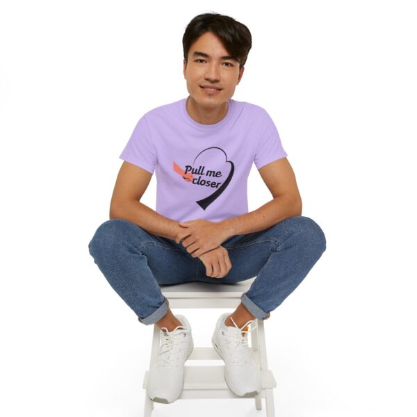 Pull Me Closer Unisex Ultra Cotton Tee – Love & Connection Casual Shirt - Image 65