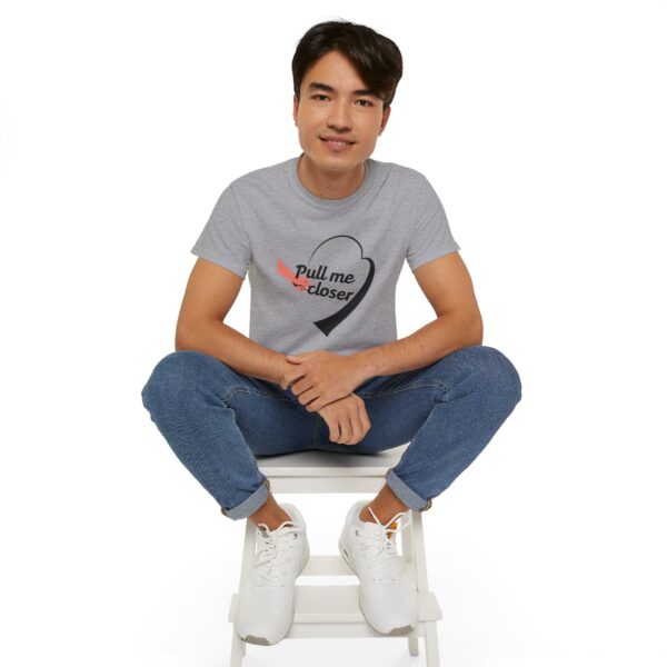 Pull Me Closer Unisex Ultra Cotton Tee – Love & Connection Casual Shirt - Image 17